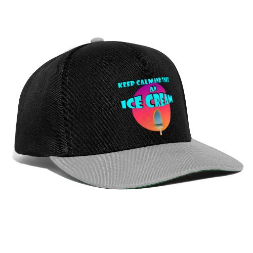 Keep Calm and take an Ice Cream - Casquette snapback