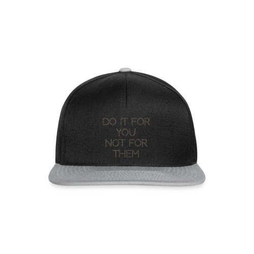 Do it For You - Snapback cap