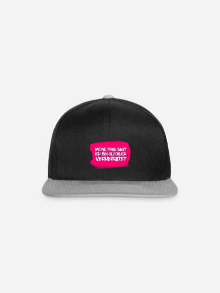 Meine Frau sagt ich bin glücklich verheiratet - Snapback Cap - Schwarz/Grau