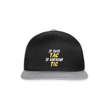 Je Suis TAC Je Cherche TIC - Casquette snapback - noir/gris - Devant