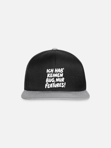Ich hab keinen Bug, nur Features - Snapback Cap - Schwarz/Grau
