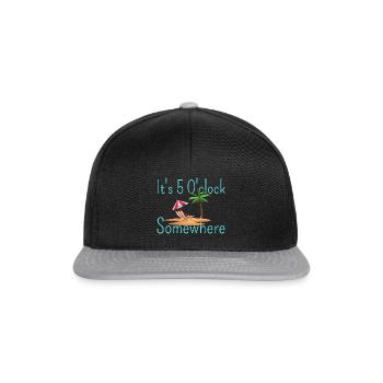 It's 5 O'clock somewhere - Casquette snapback - noir/gris - Devant