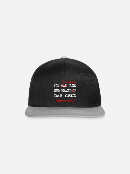 Ich bin nicht mehr jung und brauch das Geld immer - Snapback Cap - Schwarz/Grau
