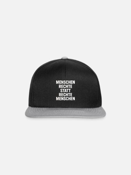 Menschenrechte Statt Rechte Menschen Protest - Snapback Cap - Schwarz/Grau