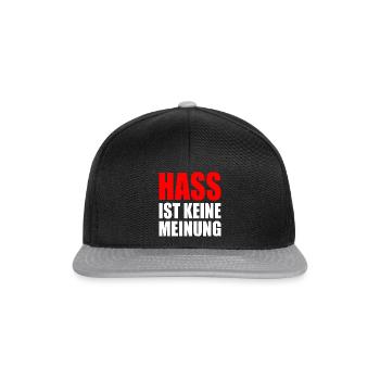 hass ist keine meinung - Snapback Cap - Schwarz/Grau - Vorne