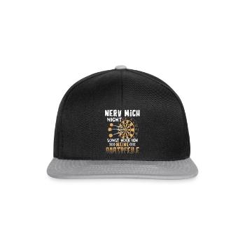 Dart Shirt · Darts · Darten · Nerv mich nicht - Snapback Cap - Schwarz/Grau - Vorne