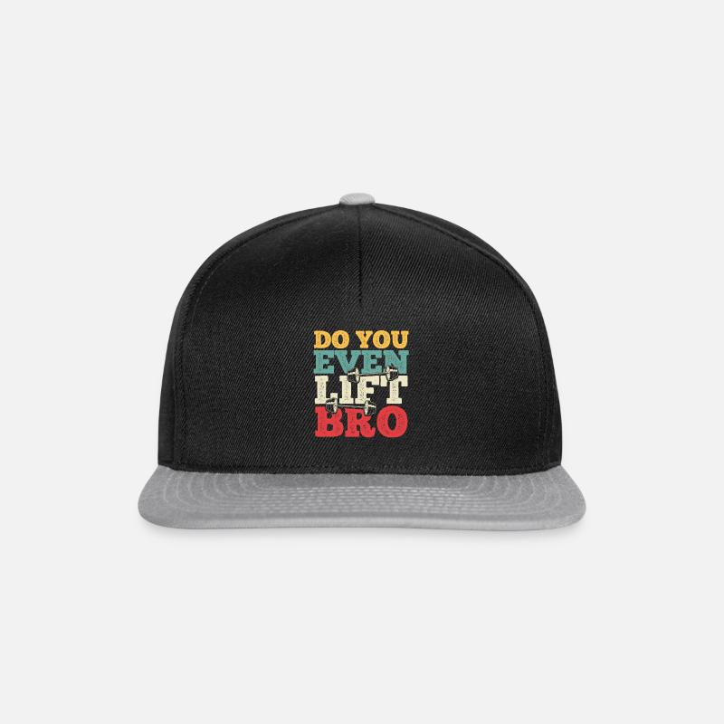 Do You Even Lift Bro - Snapback Cap - Schwarz/Grau