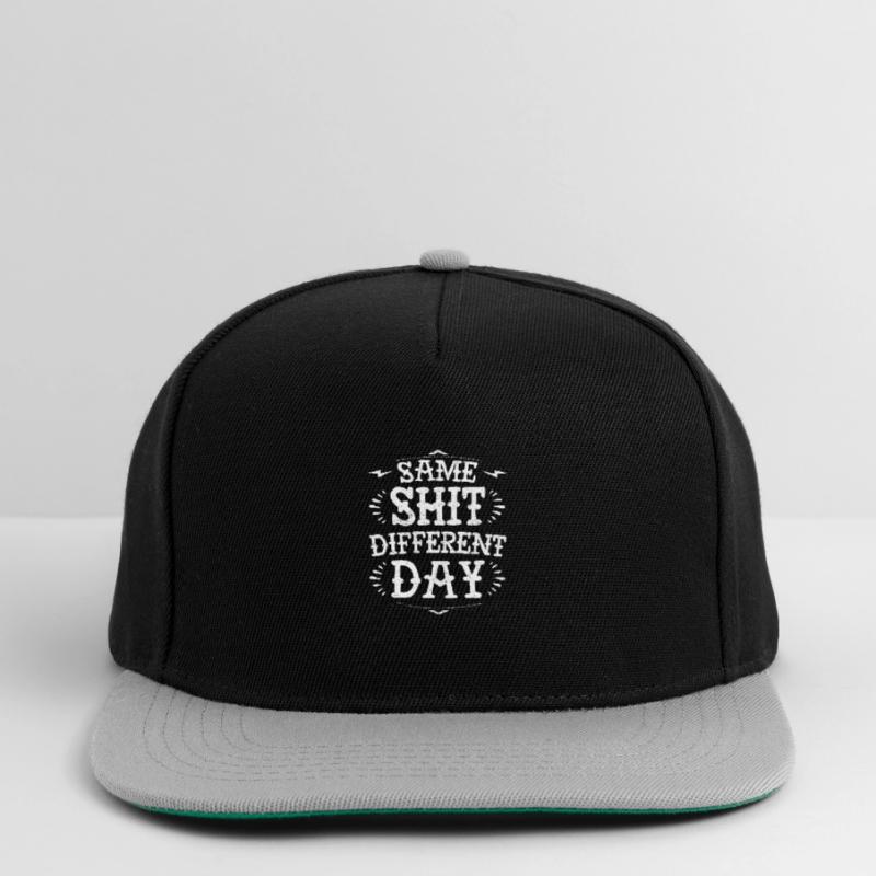Same sh*t diffent day funny grumpy demotivational Snapback Cap