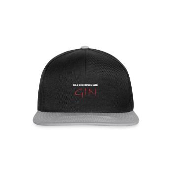 das bekommen wir gin - Snapback Cap - Schwarz/Grau - Vorne