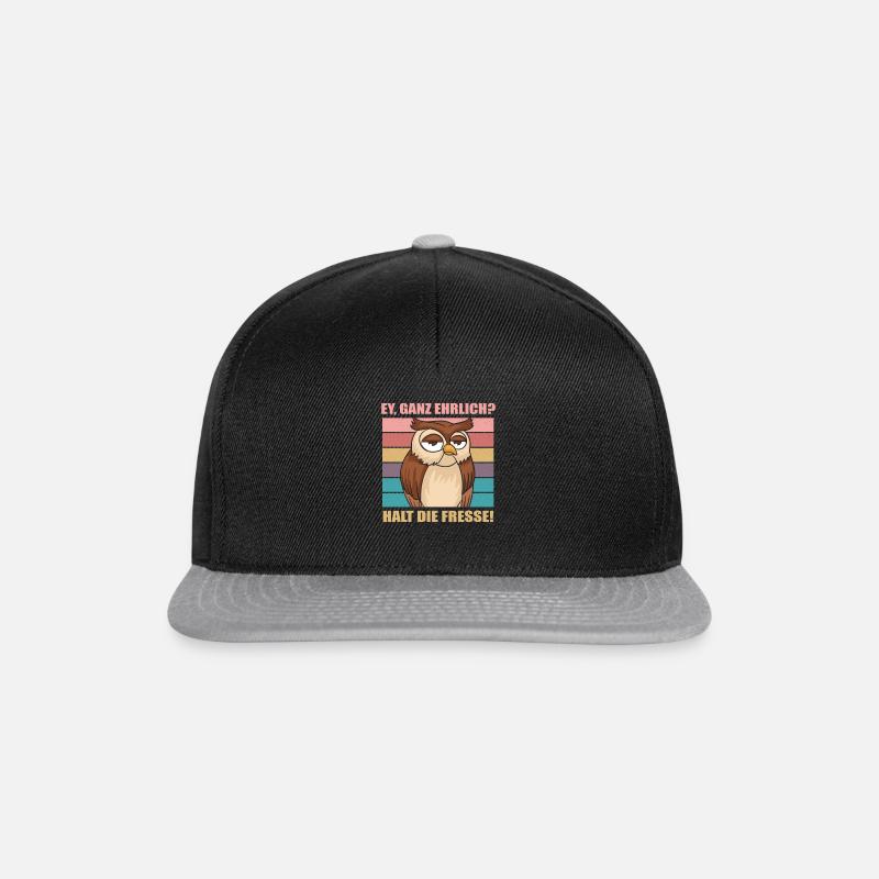 Ey Ganz Ehrlich Halt Die Fresse Eule Büro Lustiger - Snapback Cap - Schwarz/Grau