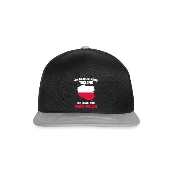 Ich Brauche Keine Therapie ich brauche Polen - Snapback Cap - Schwarz/Grau - Vorne