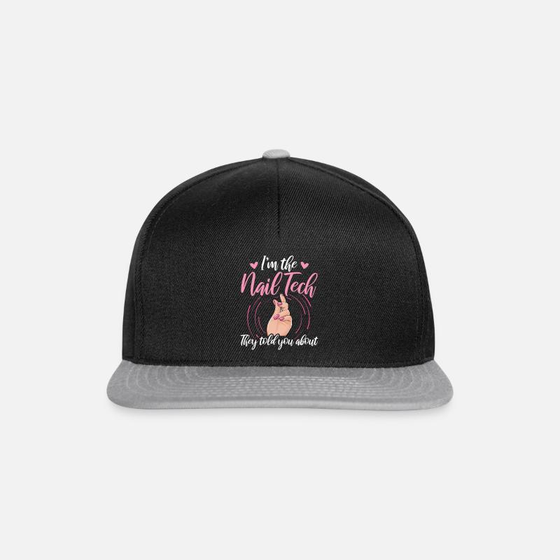 I'm The Nail Tech They Told You About Nail Studio - Snapback Cap - black/grey