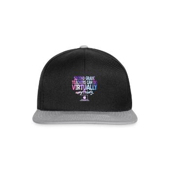 Second Grade Teachers Can Do Virtually Anything - Snapback Cap - black/grey - Front