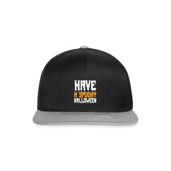 Have A Spooky Halloween. - Snapback Cap - black/grey - Front