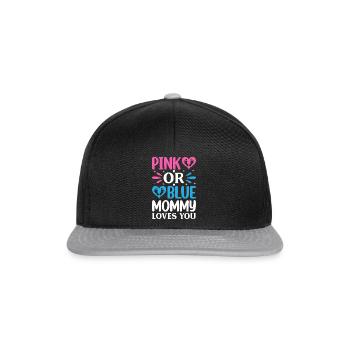 Pink Or Blue Mommy Loves You - Gender Reveal - Snapback Cap - Schwarz/Grau - Vorne