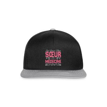 J'ai deux titres Sœur et Médecine. Cadeau soeur. - Casquette snapback - noir/gris - Devant