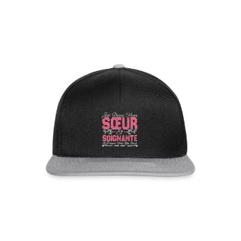 J'ai deux titres Sœur et Soignante. Cadeau soeur . - Casquette snapback - noir/gris - Devant