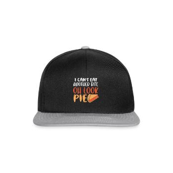 I Cant Eat Another Bite Oh Look Pie Kuchen Torte - Snapback Cap - Schwarz/Grau - Vorne