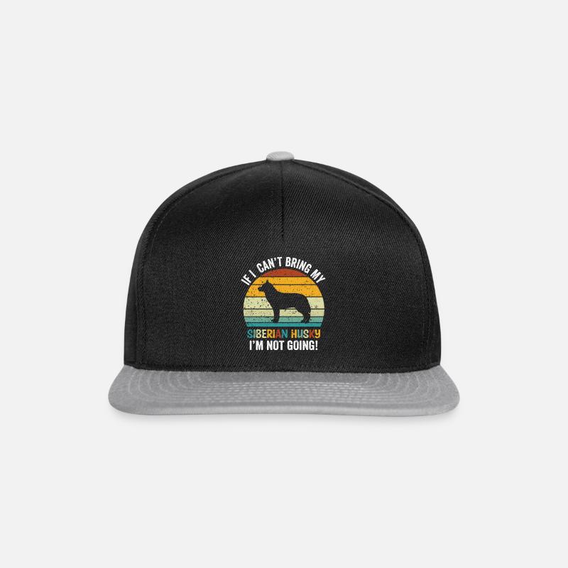If I Can't Bring My Siberian Husky I'm Not Going - Snapback Cap - black/grey