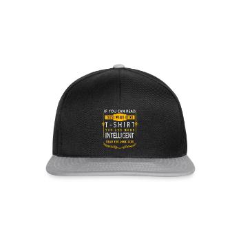 Wenn Du Den Spruch Auf Diesem T-shirt Lesen - Snapback Cap - Schwarz/Grau - Vorne