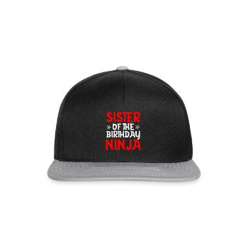 Sister Of The Birthday Ninja Siblings Karate - Snapback Cap - Schwarz/Grau - Vorne