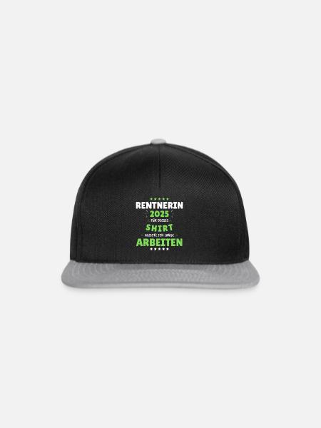 Rentnerin 2025 - Dafür musste ich lange Arbeiten! - Snapback Cap - Schwarz/Grau