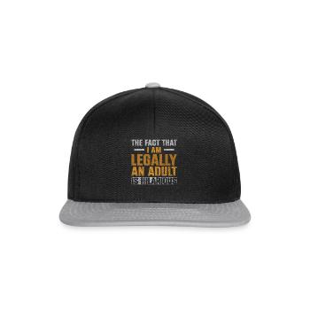 Le fait que je sois légalement un adulte est hilarant - Casquette snapback - noir/gris - Devant