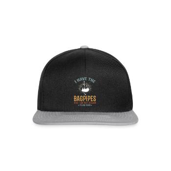 I Have The Bagpipes And I Am Not Afraid To Use The - Snapback Cap - Schwarz/Grau - Vorne