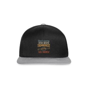 Don't Worry The Best Trombonist Is There Trombone - Snapback Cap - Schwarz/Grau - Vorne