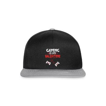 Valentines Day for Gamers Gaming is my Valentine - Snapback Cap - black/grey - Front