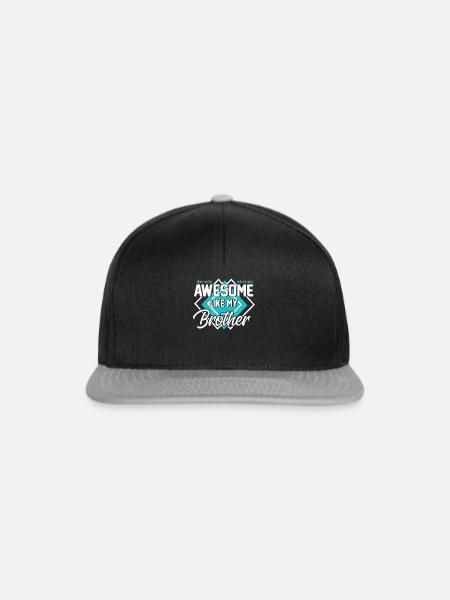 Großartig wie mein Bruder - Snapback Cap - Schwarz/Grau