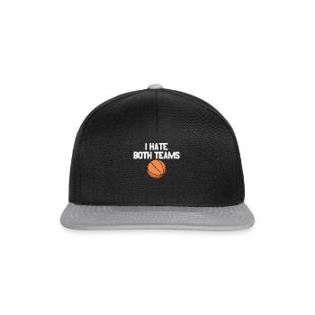 Ich hasse beide Teams. Basketball-Fan, ich hasse b - Snapback Cap - Schwarz/Grau - Vorne