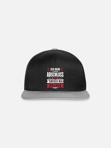 Abschluss in Einfach mal machen – Motivation - Snapback Cap - Schwarz/Grau