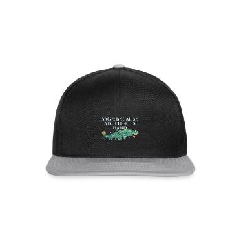 Burning Sage Because Adulting Is Hard Smudge - Snapback Cap - Schwarz/Grau - Vorne