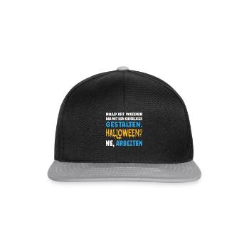 Bald ist wieder das mit den gruseligen Gestalten - Snapback Cap - Schwarz/Grau - Vorne