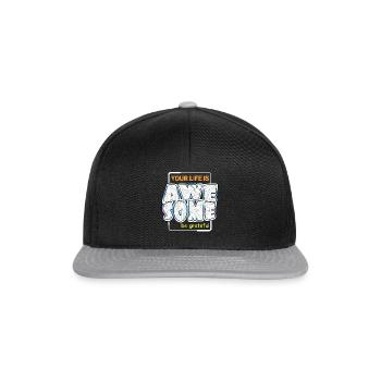 Votre vie est géniale, soyez génial - Casquette snapback - noir/gris - Devant