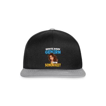 Heute kein Gehirn nur Schönheit - Snapback Cap - Schwarz/Grau - Vorne