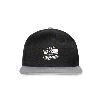 Soyez un guerrier, pas un dicton inspirant inquiet - Casquette snapback - noir/gris - Devant