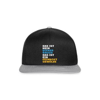 Ce n’est pas un ventre, c’est une voûte d’épicerie fine - Casquette snapback - noir/gris - Devant