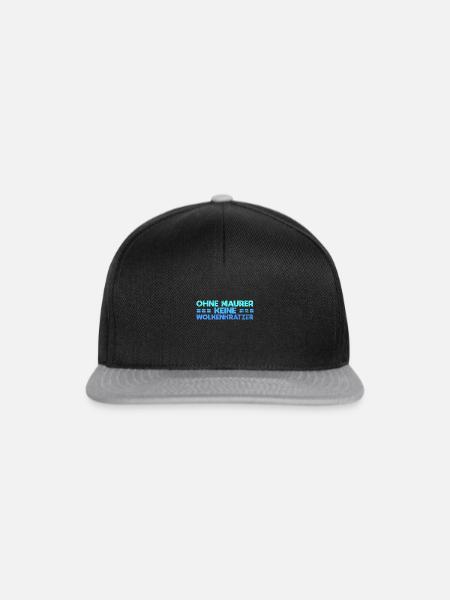Ohne Maurer Keine Wolkenkratzer - Snapback Cap - Schwarz/Grau