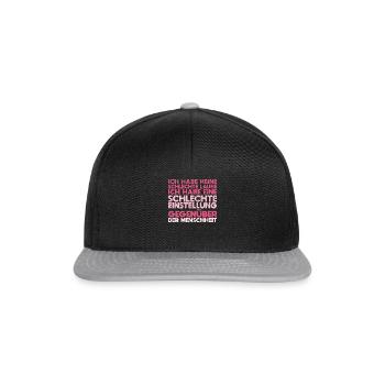 Ich Habe Keine Schlechte Laune Ich Habe... - Snapback Cap - Schwarz/Grau - Vorne