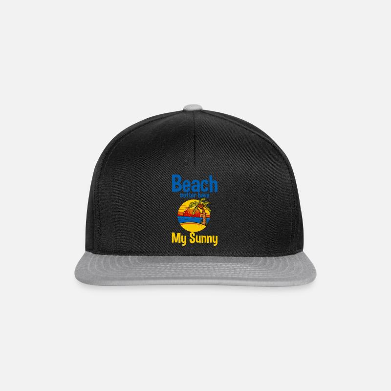 Beach Better Have My Sunny 4 - Snapback Cap - Schwarz/Grau