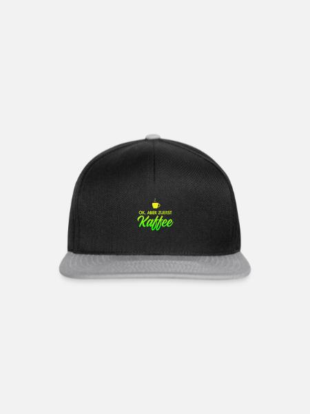 OK - aber zuerst Kaffee für Kaffeeliebhaber - Snapback Cap - Schwarz/Grau