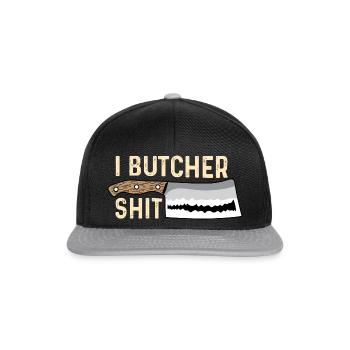 I Close Shit Sarcastic Person Gift - Snapback Cap - black/grey - Front