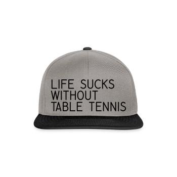 Dictons de tennis de table La vie est nulle sans tennis de table - Casquette snapback - gris graphite/noir - Devant
