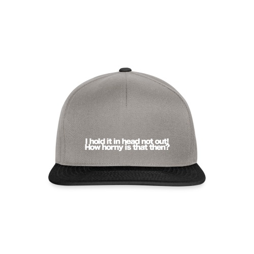 i hold it in head not out white 2020 - Snapback Cap