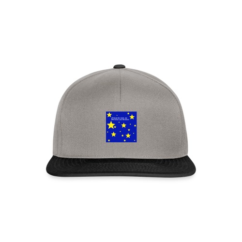 without the dark, we will never see the stars - Snapback Cap