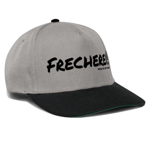 Frecherei! - Design by Chef Michael - Snapback Cap