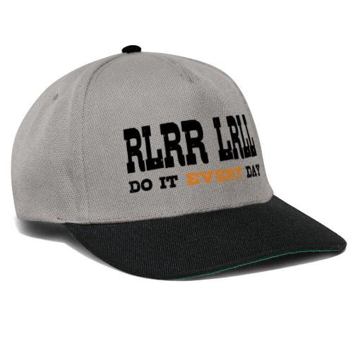 RLRR LRLL do it every day Drums - Snapback Cap