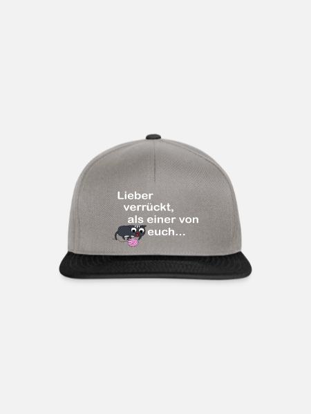 Cooler Spruch Lieber verrückt als einer von euch - Snapback Cap - Graphit/Schwarz